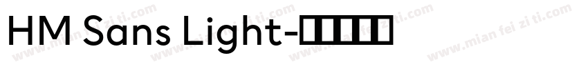 HM Sans Light字体转换